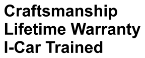 Craftsmanship Lifetime Warranty I-Car Trained